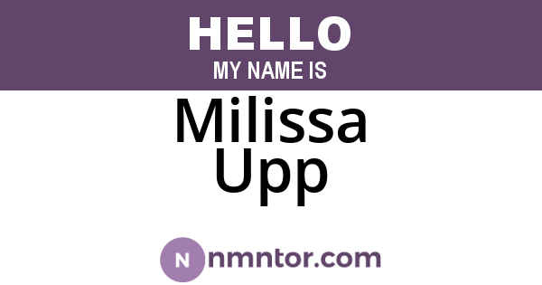 Milissa Upp
