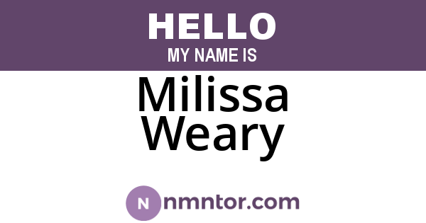 Milissa Weary