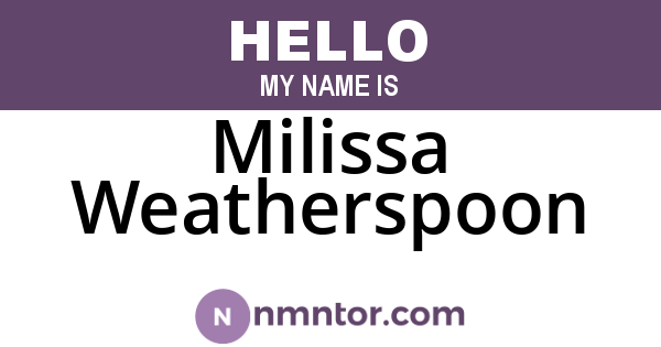 Milissa Weatherspoon