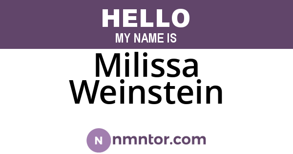 Milissa Weinstein