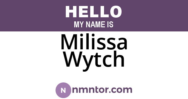 Milissa Wytch