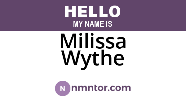 Milissa Wythe