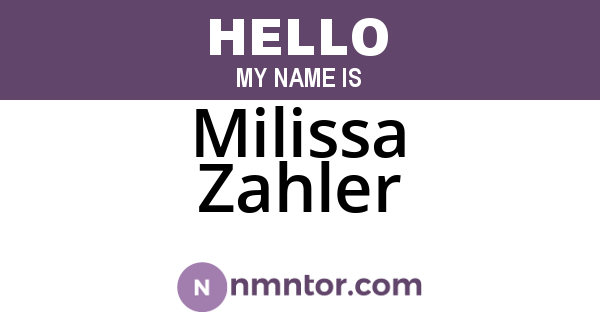 Milissa Zahler