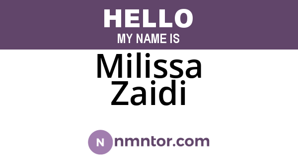 Milissa Zaidi