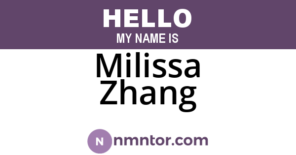Milissa Zhang