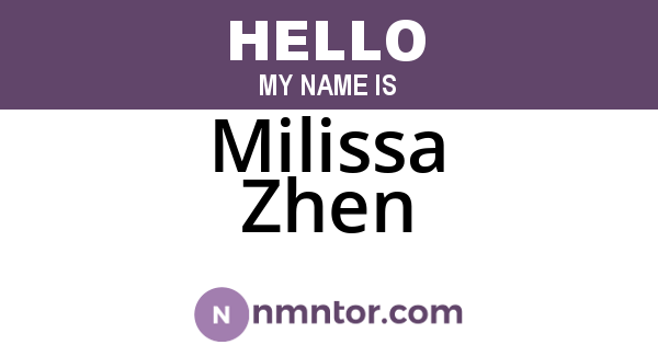 Milissa Zhen
