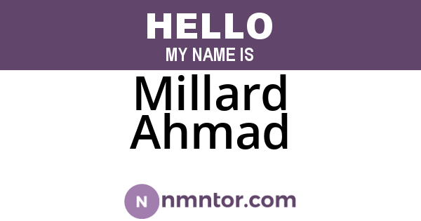 Millard Ahmad