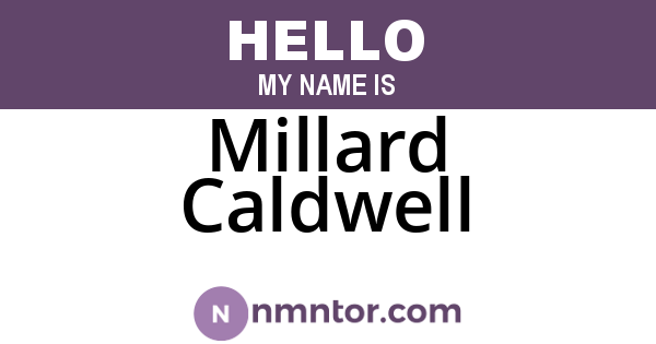 Millard Caldwell