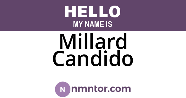 Millard Candido