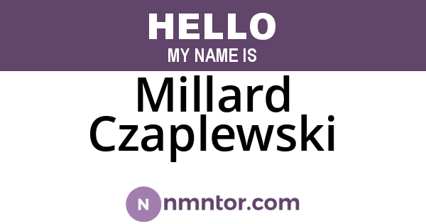 Millard Czaplewski