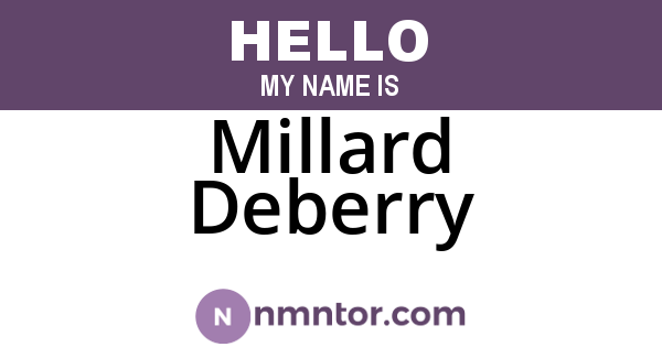 Millard Deberry