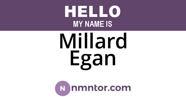 Millard Egan