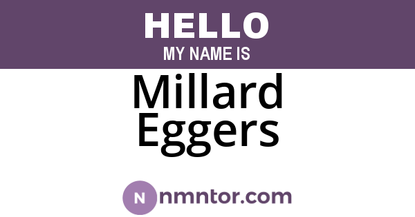 Millard Eggers