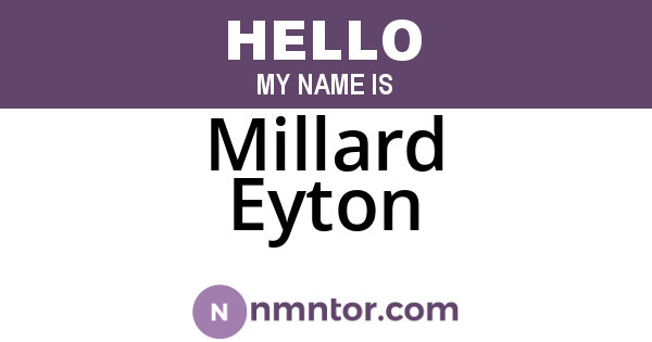 Millard Eyton