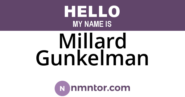 Millard Gunkelman