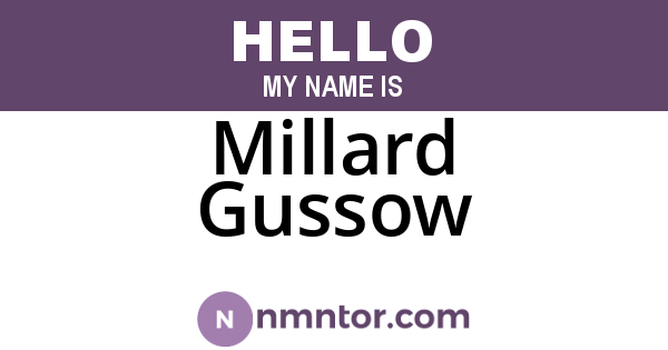 Millard Gussow