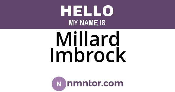 Millard Imbrock