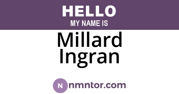 Millard Ingran