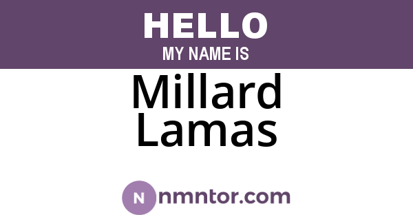 Millard Lamas