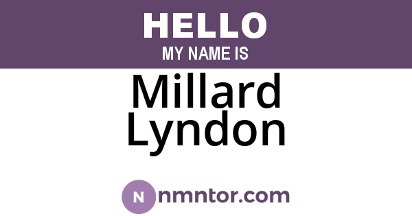 Millard Lyndon