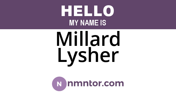Millard Lysher