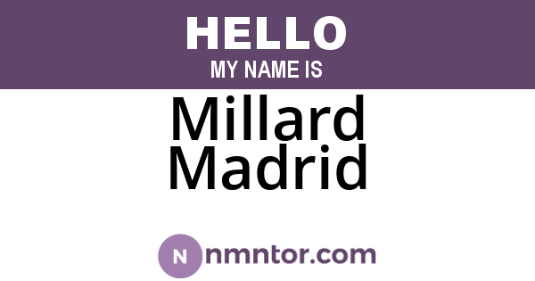 Millard Madrid