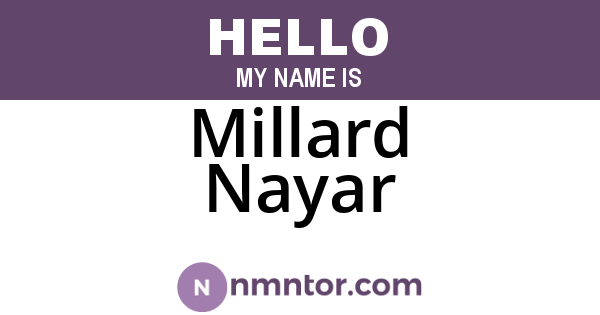 Millard Nayar