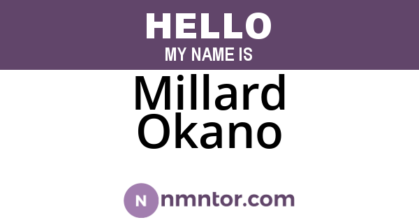 Millard Okano