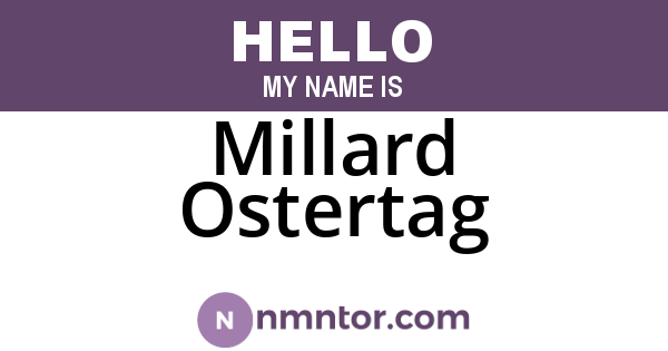 Millard Ostertag