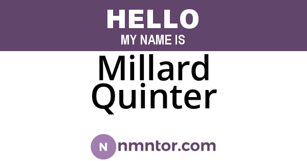 Millard Quinter
