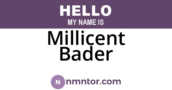 Millicent Bader
