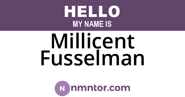 Millicent Fusselman
