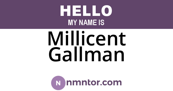 Millicent Gallman