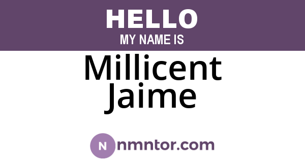 Millicent Jaime