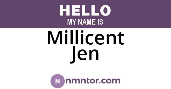 Millicent Jen