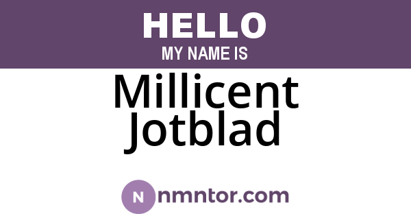 Millicent Jotblad