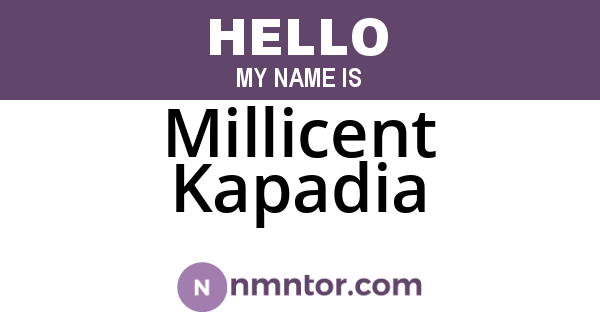 Millicent Kapadia