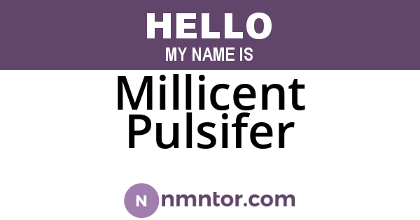 Millicent Pulsifer
