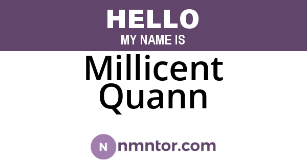 Millicent Quann