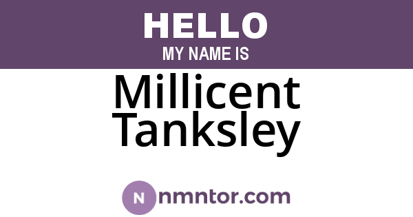 Millicent Tanksley