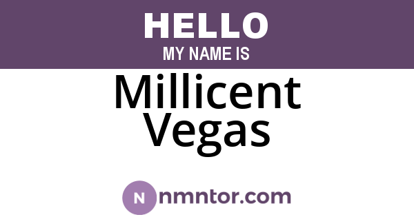 Millicent Vegas