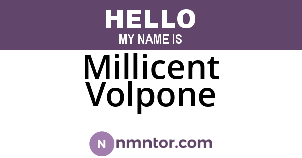 Millicent Volpone