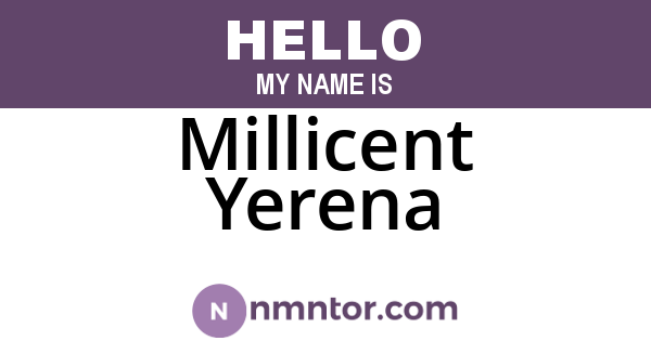 Millicent Yerena