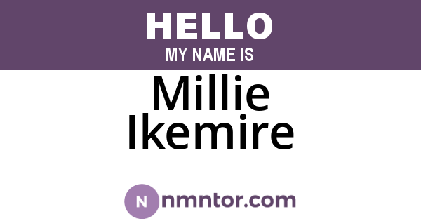 Millie Ikemire