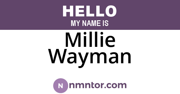 Millie Wayman