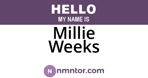 Millie Weeks