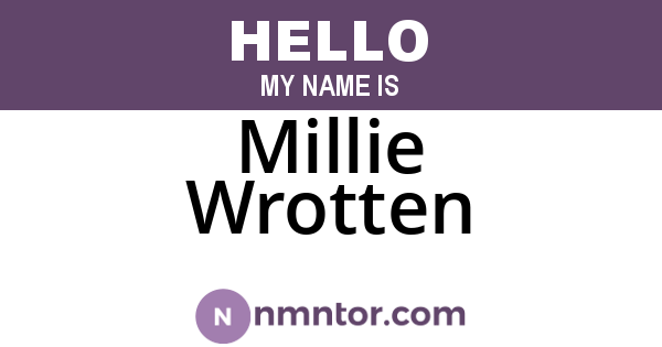 Millie Wrotten