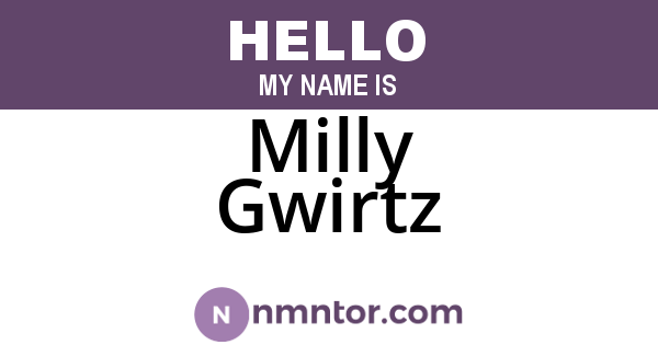 Milly Gwirtz