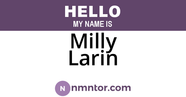 Milly Larin