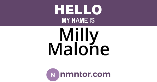 Milly Malone